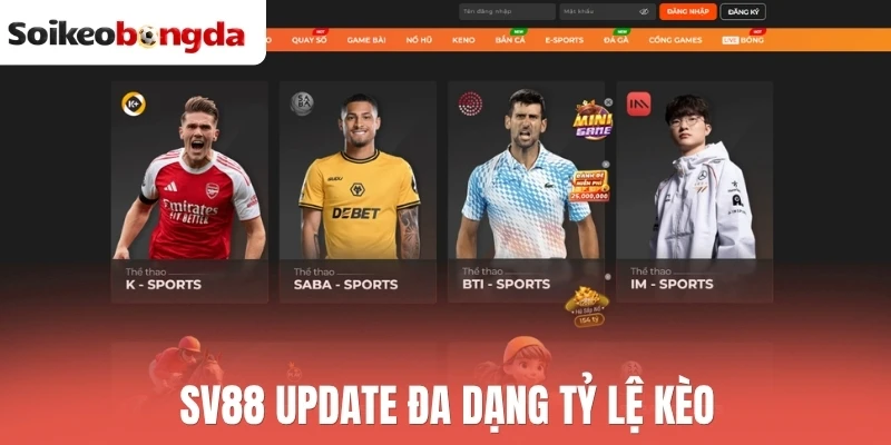 Soi kèo bóng đá 88 Sv88 update đa dạng tỷ lệ kèo